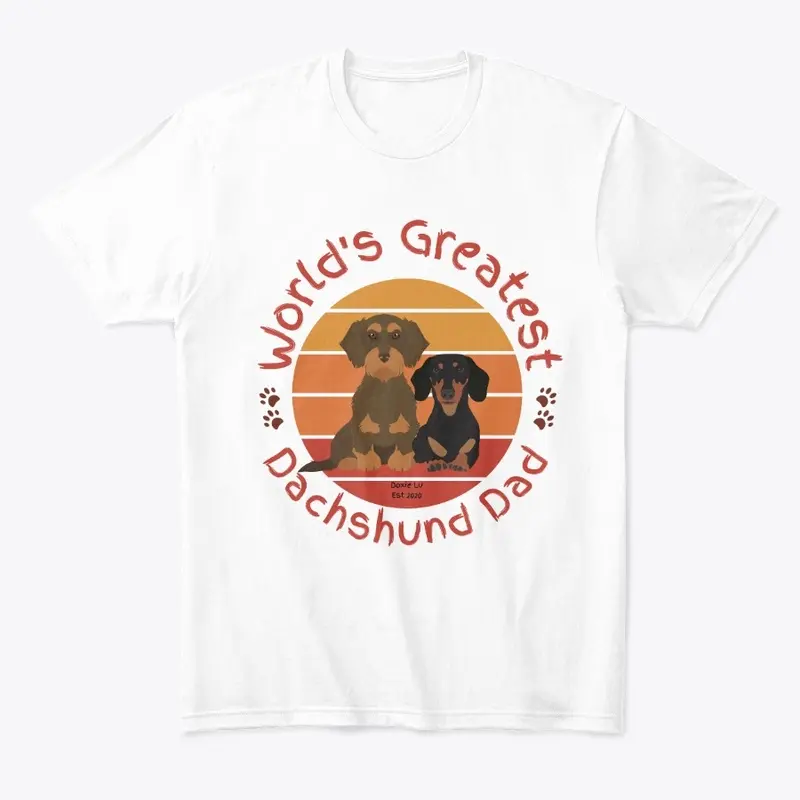 Greatest Dachshund Dad