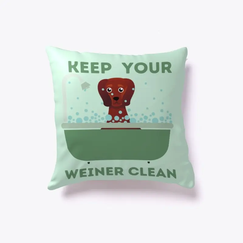 Keep Your Weiner Clean Dachshund