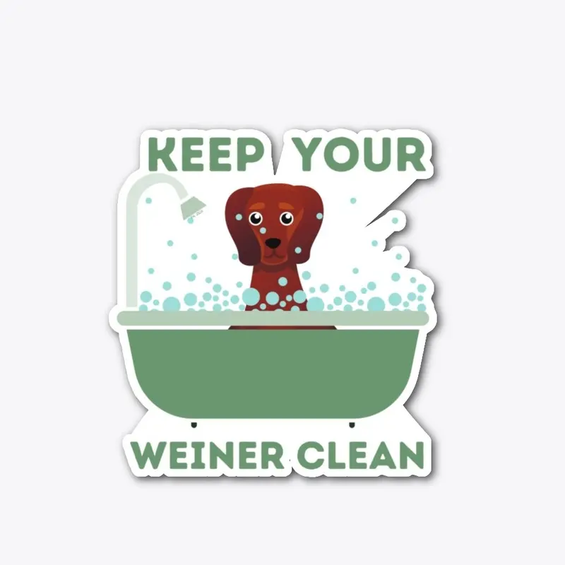 Keep Your Weiner Clean Dachshund